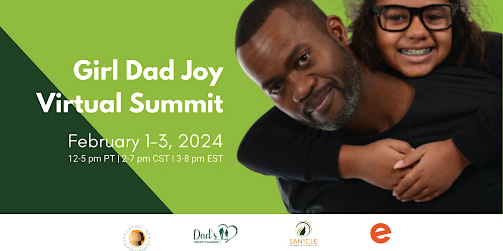 Girl Dad Joy Virtual Summit Tickets, Multiple Dates