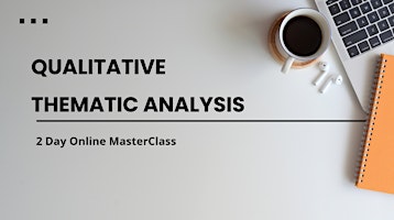 Imagem principal de ONLINE: Qualitative Thematic Analysis MasterClass
