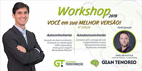 Imagem principal do evento 6ª Edição - Workshop 2019 - VOCÊ EM SUA MELHOR VERSÃO! - BRASÍLIA/DF