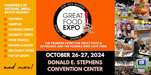 Hauptbild für Great Food Expo, Shop, Sip, Sample Hundreds of Booths Oct 26-27
