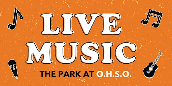 Live Music at O.H.S.O.'s Gilbert, The Park, Featuring The Black hole