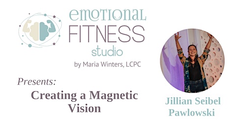 Imagem principal do evento Creating a Magnetic Vision w/ Transformation Coach Jillian Seibel Pawlowski
