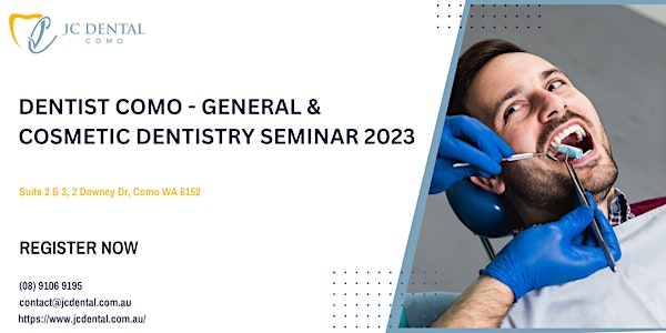 Dentist Como - General & Cosmetic Dentistry Seminar 2023