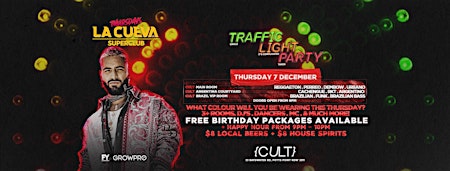 Immagine principale di La Cueva Superclub Thursdays | SYDNEY | THU 7 DEC | Traffic Light Party 