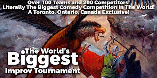 Image principale de The World's Biggest Improv Tournament 2024!