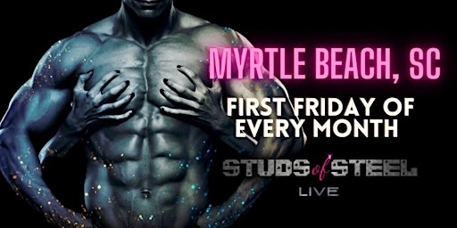 Imagem principal do evento Studs of Steel Live | Myrtle Beach SC