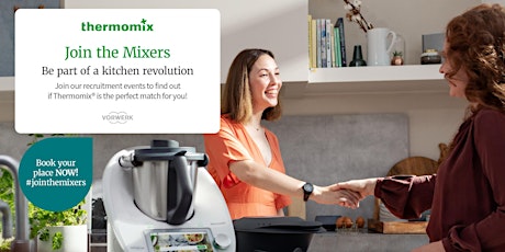 Become thermomix advisor. Thermomix opportunity meeting primary image