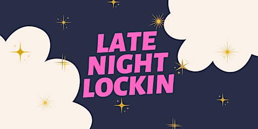 Primaire afbeelding van Late Night Lock In