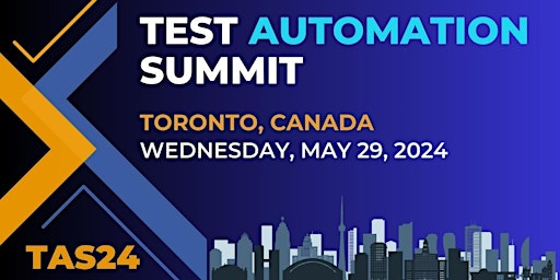 Test Automation Summit | Toronto | 2024 primary image