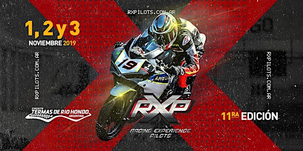 RXP 11ra Edición: Track Day de Motos - Autódromo Termas de Río Hondo