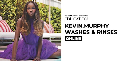 Imagem principal de KE 15.5. KEVIN.MURPHY WASHES&RINSES ONLINE TUOTEKOULUTUS KLO 9-10