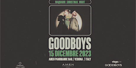 Venerdì 15 dicembre - guest djs GOOD BOYS - c/o Amen Verona