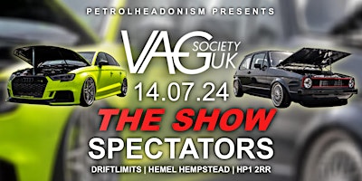 Imagem principal do evento SPECTATORS - VAG SOCIETY - THE SHOW 2024 powered by Petrolheadonism