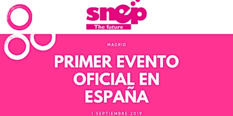 Immagine principale di PRIMER EVENTO OFICIAL SNEP ESPAÑA - MADRID - 1 SEPTIEMBRE 