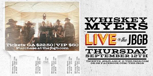 Whiskey Myers Live at JBGB Thursday, September 12th