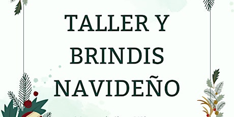 Immagine principale di Taller  y Brindis Navideño 