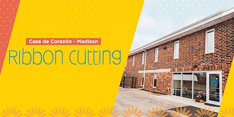 Imagen principal de Casa de Corazón - Madison Ribbon Cutting