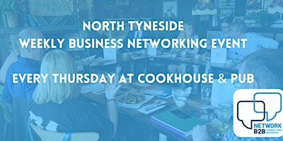 Immagine principale di North Tyneside Business Networking Breakfast 