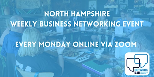 Image principale de North Hampshire Business Networking Event
