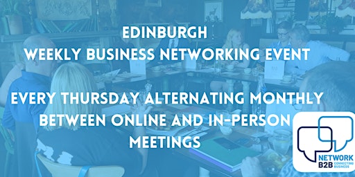 Image principale de Edinburgh Business Networking Breakfast