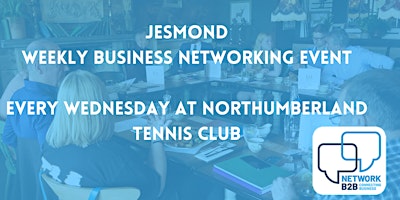 Jesmond Business Networking Event primary image