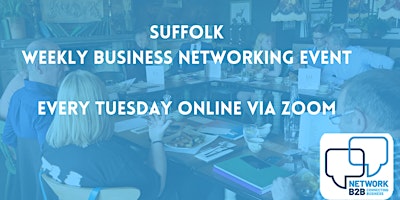 Immagine principale di Suffolk Business Networking Event 