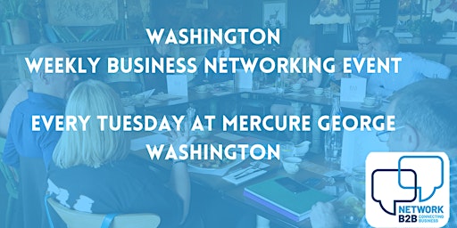 Imagem principal do evento Washington Business Networking Event