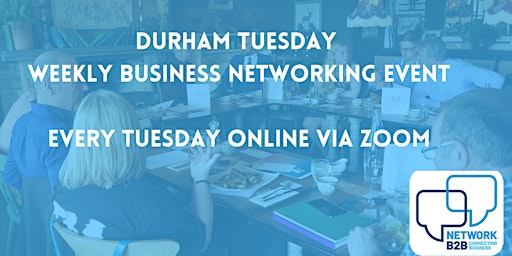 Primaire afbeelding van Durham Business Networking Group