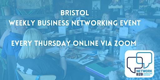 Hauptbild für Bristol Business Networking Breakfast