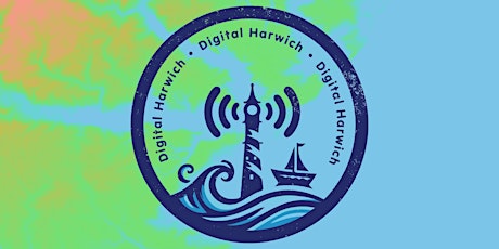 Hauptbild für Digital Harwich LIVE