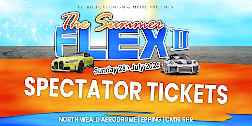 Imagem principal do evento SPECTATOR TICKETS - THE SUMMER FLEX 2024 - MODIFIED & PERFORMANCE CAR SHOW