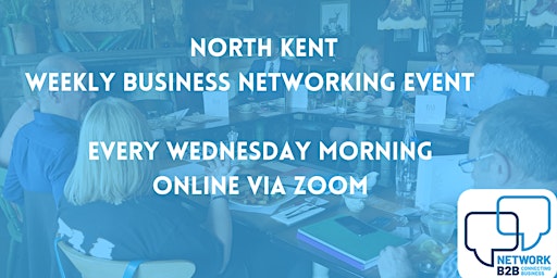 Imagem principal do evento North Kent Business Networking Event