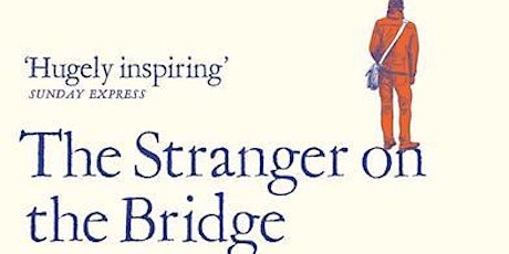 The Stranger on the Bridge and other stories of friendship and support primary image