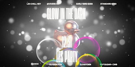 慈Lex Chill Hey禧 12.31 Glow In The Dark Les Countdown Party primary image
