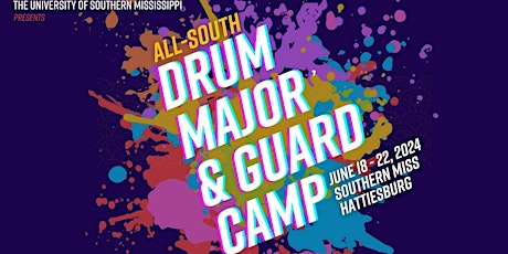 2024 All-South Drum Major & Guard Camp