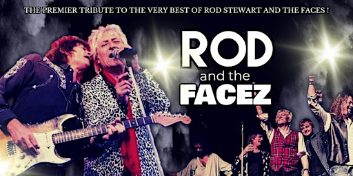 THE ROD STEWART EXPERIENCE & THE FACEZ primary image