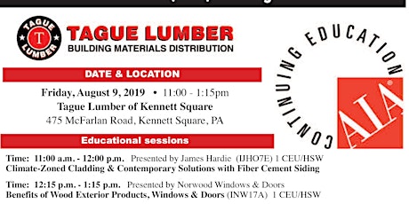 Tague Lumber Kennett Square — James Hardie & Norwood Lunch Seminar with AIA Credit— August 9, 2019