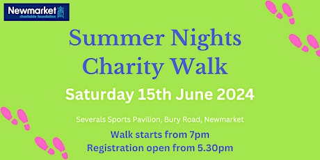 Summer Nights Walk 2024