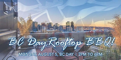 BC Day Community Rooftop BBQ primary image