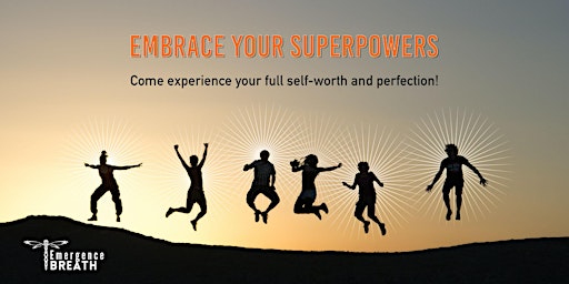 Copy of Embrace Your SuperPowers a Weekend Breathwork Event primary image