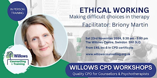 Imagem principal do evento Ethical Working: Making Difficult Choices in Therapy Speaker: Briony Martin