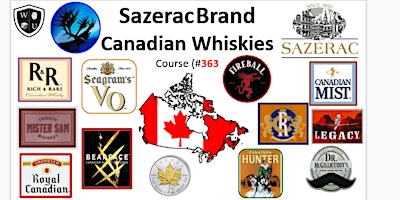 Imagen principal de Sazerac Brand Canadian Whiskeys BYOB (Course #363)