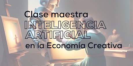 Imagem principal do evento Inteligencia Artificial para la Economía Creativa