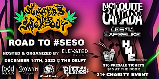 Image principale de Road To SESO Charity Event Feat. Not Quite Canada, Cosmic Exposure + More