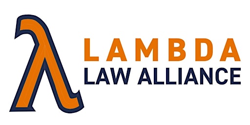 Primaire afbeelding van Lambda Law Alliance  40th Anniversary Gala