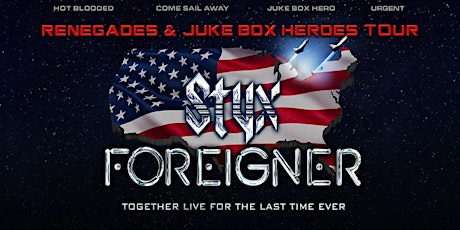Styx & Foreigner - Camping or Tailgating