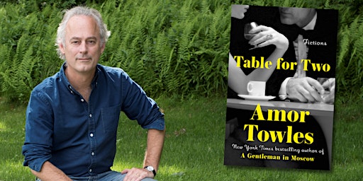 Immagine principale di Author event with Amor Towles 