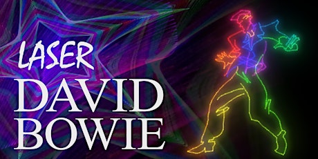 Imagen principal de David Bowie Laser Music Experience