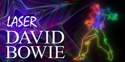 Hauptbild für David Bowie Laser Music Experience