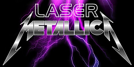 Metallica Laser Music Experience primary image